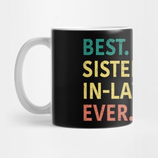 Best Sister In Law Ever Mug